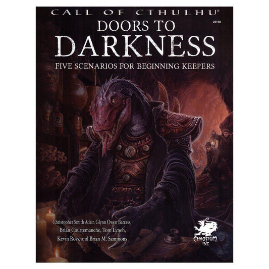 Doors to Darkness (Call of Cthulhu Roleplaying) by Chaosium Inc