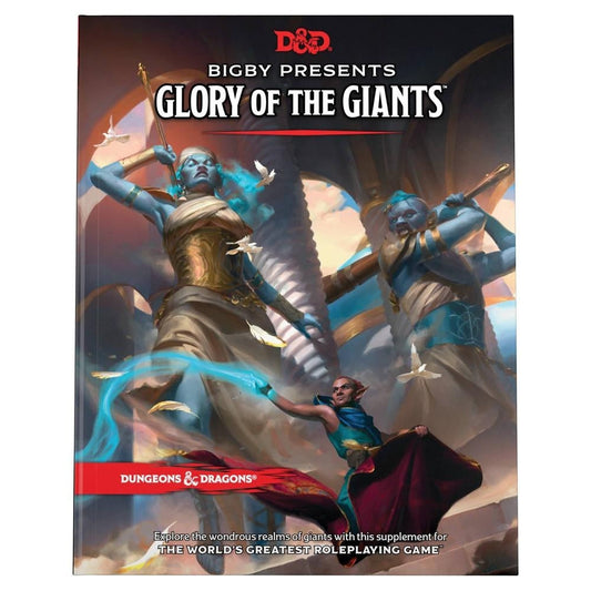Bigby Presents: Glory of Giants (Dungeons & Dragons Expansion Book) - by Team Wizards (Hardcover)