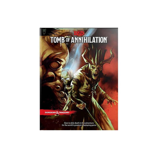 Tomb of Annihilation (Dungeons & Dragons) by Wizards RPG Team